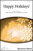Cover icon of Happy Holidays! sheet music for choir (2-Part) by Mary Donnelly and George L.O. Strid, intermediate duet