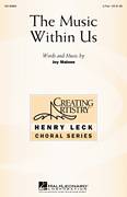 Cover icon of The Music Within Us sheet music for choir (2-Part) by Joy Malone, intermediate duet