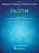 Cover icon of Making Today A Perfect Day (from Frozen Fever) sheet music for piano solo by Robert Lopez, Idina Menzel, Idina Menzel & Kristen Bell and Cast, Kristen Bell and Kristen Anderson-Lopez, easy skill level