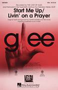 Cover icon of Start Me Up/Livin' On A Prayer sheet music for choir (SSA: soprano, alto) by The Rolling Stones, Bon Jovi, Ed Lojeski, Glee Cast, Keith Richards and Mick Jagger, intermediate skill level