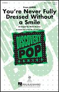 Cover icon of You're Never Fully Dressed Without A Smile (2014 Film Version) (arr. Mark Brymer) sheet music for choir (3-Part Mixed) by Mark Brymer, Sia, Charles Strouse, Christoph Willibald Gluck, Greg Kurstin, Martin Charnin and Sia Furler, intermediate skill level