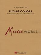 Cover icon of Flying Colors (COMPLETE) sheet music for concert band by Robert Buckley, intermediate skill level