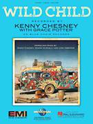 Cover icon of Wild Child sheet music for voice, piano or guitar by Kenny Chesney with Grace Potter, Josh Osborne, Kenny Chesney and Shane McAnally, intermediate skill level