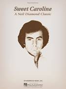 Cover icon of Sweet Caroline sheet music for voice, piano or guitar by Neil Diamond, intermediate skill level