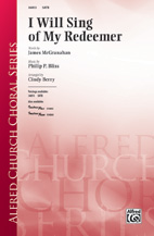 Cover icon of I Will Sing Of My Redeemer sheet music for choir (SATB: soprano, alto, tenor, bass) by Philip P. Bliss, James McGranahan and Travis Cottrell, intermediate skill level