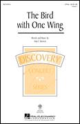 Cover icon of The Bird With One Wing sheet music for choir (2-Part) by Amy Bernon and Amy F. Bernon, intermediate duet