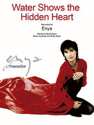 Cover icon of Water Shows The Hidden Heart sheet music for voice, piano or guitar by Enya, Nicky Ryan and Roma Ryan, intermediate skill level