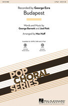 Cover icon of Budapest (arr. Mac Huff) sheet music for choir (2-Part) by Mac Huff, George Ezra, George Barnett and Joel Pott, intermediate duet