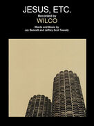 Cover icon of Jesus, Etc... sheet music for voice, piano or guitar by Wilco, Jay Bennett and Jeffrey Scot Tweedy, intermediate skill level
