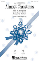 Cover icon of Almost Christmas sheet music for choir (SAB: soprano, alto, bass) by Andrew Lippa, Mac Huff and Brian Crawley, intermediate skill level