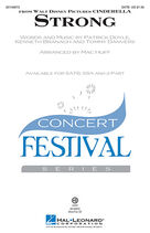 Cover icon of Strong (from the Motion Picture Cinderella) (arr. Mac Huff) sheet music for choir (SSA: soprano, alto) by Sonna, Mac Huff, Sonna Rele, Kenneth Branagh, Patrick Doyle and Tommy Danvers, intermediate skill level