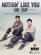 Cover icon of Nothin' Like You sheet music for voice, piano or guitar by Dan & Shay, Ashley Gorley, Chris Destefano, Dan Smyers and Shay Mooney, intermediate skill level