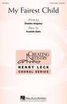 Cover icon of My Fairest Child sheet music for choir (3-Part Treble) by Franklin Gallo and Charles Kingsley, intermediate skill level