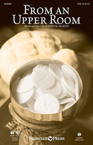 Cover icon of From An Upper Room (from Lenten Sketches) (COMPLETE) sheet music for orchestra/band by Joseph M. Martin, intermediate skill level