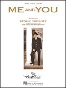 Cover icon of Me And You sheet music for voice, piano or guitar by Kenny Chesney, Ray Herndon and Skip Ewing, wedding score, intermediate skill level