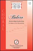 Cover icon of Bolero sheet music for choir (SAB: soprano, alto, bass) by Ken Berg, intermediate skill level