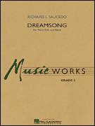 Cover icon of Dreamsong (Piano Feature With Band) (COMPLETE) sheet music for concert band by Richard L. Saucedo, intermediate skill level