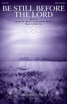 Cover icon of Be Still Before the Lord (COMPLETE) sheet music for orchestra/band by Joseph M. Martin, Brad Nix and Jonathan Martin, intermediate skill level