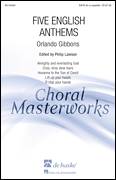 Cover icon of Five English Anthems (Collection) sheet music for choir (SATB: soprano, alto, tenor, bass) by Orlando Gibbons and Philip Lawson, intermediate skill level