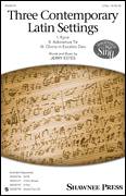 Cover icon of Three Contemporary Latin Settings sheet music for choir (2-Part) by Jerry Estes, intermediate duet