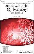 Cover icon of Somewhere In My Memory (arr. Mark Hayes) sheet music for choir (SSA: soprano, alto) by John Williams, Mark Hayes and Leslie Bricusse, intermediate skill level
