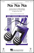 Cover icon of Na Na Na (arr. Mac Huff) sheet music for choir (SSA: soprano, alto) by Mac Huff, Pentatonix, Avriel Kaplan, Kevin Olusola and Taylor Parks, intermediate skill level