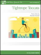 Cover icon of Tightrope Toccata sheet music for piano solo (elementary) by Randall Hartsell, beginner piano (elementary)