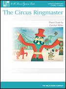 Cover icon of The Circus Ringmaster sheet music for piano four hands by Carolyn Miller, intermediate skill level