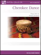 Cover icon of Cherokee Dance sheet music for piano solo (elementary) by Robert Donahue, beginner piano (elementary)