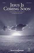 Cover icon of Jesus Is Coming Soon sheet music for choir (SATB: soprano, alto, tenor, bass) by Stan Pethel and R.E. Winsett, intermediate skill level