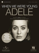 Cover icon of When We Were Young sheet music for voice, piano or guitar plus backing track by Adele, Adele Adkins and Tobias Jesso Jr., intermediate skill level