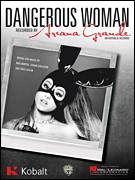Cover icon of Dangerous Woman sheet music for voice, piano or guitar by Ariana Grande, Johan Carlsson, Max Martin and Ross Golan, intermediate skill level