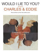 Cover icon of Would I Lie To You? sheet music for voice, piano or guitar by Charles & Eddie, Mick Leeson and Peter Vale, intermediate skill level
