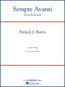 Cover icon of Sempre Avanti (COMPLETE) sheet music for concert band by Patrick J. Burns, intermediate skill level