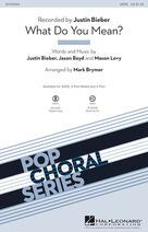 Cover icon of What Do You Mean? (complete set of parts) sheet music for orchestra/band by Mark Brymer, Jason Boyd, Justin Bieber and Mason Levy, intermediate skill level