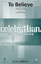 Cover icon of To Believe (COMPLETE) sheet music for orchestra/band by Heather Sorenson, Jackie Evancho and Matthew Evancho, intermediate skill level