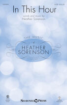 Cover icon of In This Hour (COMPLETE) sheet music for orchestra/band by Heather Sorenson, intermediate skill level
