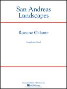 Cover icon of San Andreas Landscapes (COMPLETE) sheet music for concert band by Rossano Galante, intermediate skill level