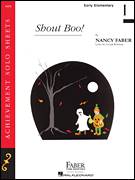 Cover icon of Shout Boo! sheet music for piano solo by Nancy Faber and Crystal Bowman, intermediate/advanced skill level