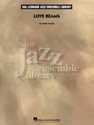 Cover icon of Love Beams (COMPLETE) sheet music for jazz band by Mark Taylor, intermediate skill level