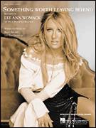 Cover icon of Something Worth Leaving Behind sheet music for voice, piano or guitar by Lee Ann Womack, Brett Beavers and Tom Douglas, intermediate skill level
