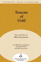Cover icon of Seasons of Gold sheet music for choir (SAB: soprano, alto, bass) by Ellen Foncannon Stephenson, intermediate skill level