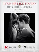 Cover icon of Love Me Like You Do (from 'Fifty Shades Of Grey') sheet music for voice, piano or guitar by Ellie Goulding, Ali Payami, Ilya, Max Martin, Savan Kotecha and Tove Lo, intermediate skill level