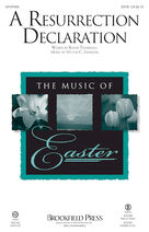Cover icon of A Resurrection Declaration (COMPLETE) sheet music for orchestra/band by Victor Johnson and Roger Thornhill, intermediate skill level