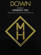Cover icon of Down sheet music for voice, piano or guitar by Marian Hill, Jeremy LLoyd and Samantha Gongol, intermediate skill level