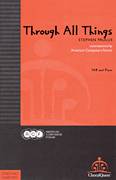 Cover icon of Through All Things sheet music for choir (sa(t)b) by Stephen Paulus, ChoralQuest and William Wordsworth, intermediate skill level