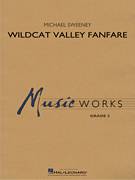 Cover icon of Wildcat Valley Fanfare (COMPLETE) sheet music for concert band by Michael Sweeney, intermediate skill level