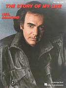 Cover icon of The Story Of My Life sheet music for voice, piano or guitar by Neil Diamond, intermediate skill level