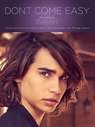 Cover icon of Don't Come Easy sheet music for voice, piano or guitar by Isaiah, Anthony Egizii, David Musumeci and Michael Angelo, intermediate skill level