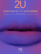 Cover icon of 2U sheet music for voice, piano or guitar by Justin Bieber & David Guetta, Daniel Tuparia, David Guetta, Giorgio Tuinfort, Jason Boyd and Justin Bieber, intermediate skill level